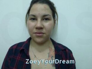 ZoeyYourDream