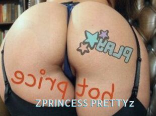 ZPRINCESS_PRETTYz